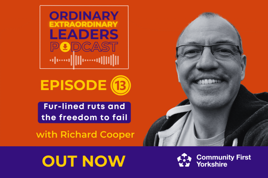 Ordinary Extraordinary Leaders podcast with Richard Cooper: fur-lined ruts and the freedom to fail
